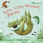 Swim, Little Wombat, Swim!