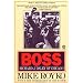 Boss: Richard J. Daley of Chicago