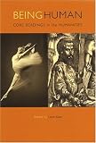 Being Human: Core Readings in the Humanities
