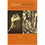 Being Human: Core Readings in the Humanities
