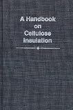 A Handbook on Cellulose Insulation