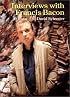 Interviews With Francis Bacon: The Brutality of Fact