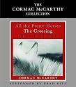 The Cormac McCarthy Value Collection: All the Pretty Horses, The Crossing, Cities of the Plain
