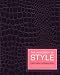 The Handbook of Style: Expert Fashion and Beauty Advice Every Woman Should Know