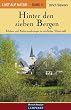 Lust auf Natur. Erlebnis Wandern: Lust auf Natur: Band 5 - Hinter den sieben Bergen - Erlebnis- und Kulturwanderungen im n�rdlichen Westerwald: BD 5