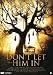 Don't Let Him In ( The Hollow ) [ Holl�ndische Fassung, Keine Deutsche Sprache ]