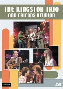 The Kingston Trio and Friends Reunion