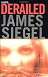 Derailed: A Novel