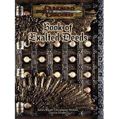 Book of Exalted Deeds (Dungeons and Dragons v3.5 Supplement) (Dungeons & Dragons)