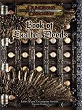 Book of Exalted Deeds (Dungeons & Dragons d20 3.5 Fantasy Roleplaying Supplement)