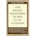 Une source in�puisable de paix et de gu�rison