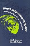Buying Greenhouse Insurance: The Economic Costs of CO2 Emission Limits