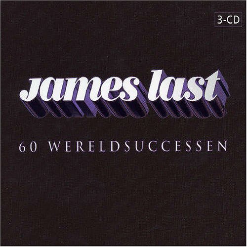 James Last - 60 Wereldsuccessen By James Last - Zortam Music