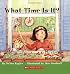What Time Is It? (My First Reader)