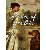 Produkt-Bild: A Voice of Her Own: Becoming Emily Dickinson [ A VOICE OF HER OWN: BECOMING EMILY DICKINSON ] by Dana, Barbara (Author) Feb-24-2009 [ Hardcover ]