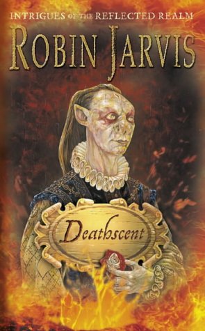Deathscent (Intrigues of the Reflected Realm)