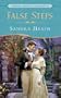 False Steps (Signet Regency Romance)