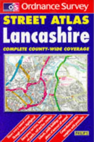 City Travel Guides Discounted  Books : Ordnance Survey Lancashire Street Atlas (OS / Philip's street atlases)