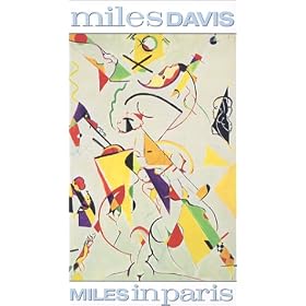 Click here to buy Miles Davis - Miles in Paris.