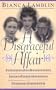 A Disgraceful Affair: Simone de Beauvoir, Jean-Paul Sartre, and Bianca Lamblin