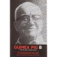 Guinea Pig B: The 56 Year Experiment