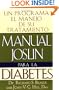 Manual Joslin Para la Diabetes: Un Programa Para el Manejo de Su Tratamiento