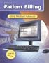 Patient Billing: Using MediSoft for Windows, Student Edition with Data Disk