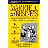 Married in Business: What You Must Know and Achieve to Survive and Thrive in Partnership