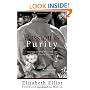 Passion and Purity: Learning to Bring Your Love Life Under Christ's Control