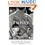 Passion and Purity: Learning to Bring Your Love Life Under Christ's Control