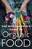 Books : The New Shopper's Guide to Organic Food