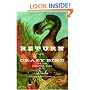 Return of the Crazy Bird: The Sad, Strange Tale of the Dodo
