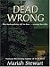 Dead Wrong