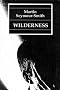 Wilderness: 36 Poems 1972-93