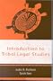 Introduction to Tribal Legal Studies