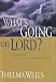 Books : What's Going On, Lord
