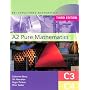 MEI A2 Pure Mathematics: C3 - C4 (MEI Structured Mathematics (A+AS Level))