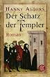 Der Schatz der Templer.
