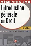 Revue Gualino Editeur  / Introduction générale au Droit