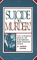 Suicide Or Murder?: The Strange Death Of Governor Meriwether Lewis