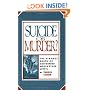 Suicide Or Murder?: The Strange Death Of Governor Meriwether Lewis