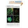 Fundamentals of the Stem Cell Debate: The Scientific, Religious, Ethical, and Political Issues