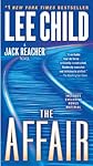 The Affair (with bonus short story Second Son): A Jack Reacher Novel (Jack Reacher Novels)