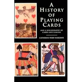 A History of Playing Cards: And a Bibliography of Cards and Gaming