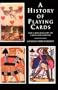 A History of Playing Cards and a Bibliography of Cards and Gaming