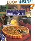 Quiches & Savories (Le Cordon Bleu Home Collection)