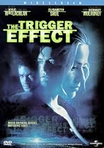 The Trigger Effect