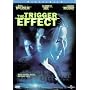 The Trigger Effect