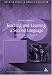 Teaching and Learning a Second Language: A Guide to Recent Research and Its Applications (Continuum Studies in Research in Education): A Guide to ... (Continuum Studies in Research in Education)