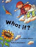 What if?